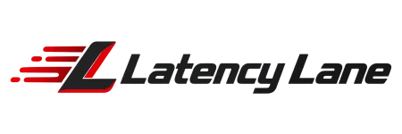 Latency Lane
